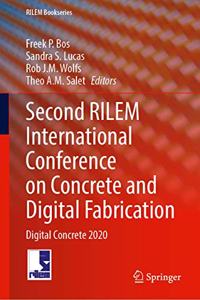 Second RILEM International Conference on Concrete and Digital Fabrication