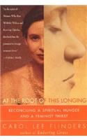 At the Root of this Longing