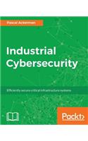 Industrial Cybersecurity