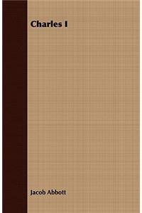 Charles I: (English)