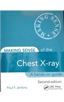 Making Sense of the Chest X-Ray