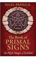 The Book of Primal Signs
