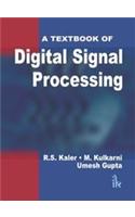 A Textbook of Digital Signal Processing