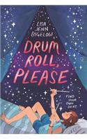 Drum Roll, Please