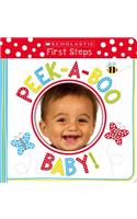 Peek-A-Boo Baby!: Scholastic Early Learners (My First)