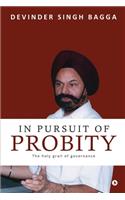 In Pursuit of Probity