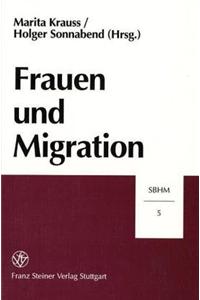 Frauen Und Migration