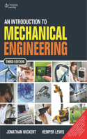 Introduction to Mechanical Engineering,an