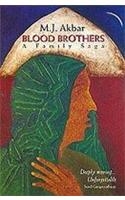 Blood Brothers : A Family Saga