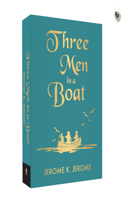 Three Men in a Boat (Pocket Classics)