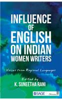 Influence of English on Indian Women Writers
