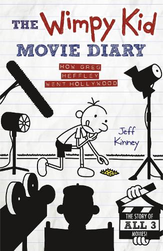 The Wimpy Kid Movie Diary: How Greg Heffley Went Hollywood (Diary of a Wimpy Kid) [Hardcover] Jeff Kinney: (English)