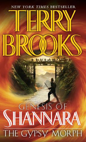 Gypsy Morph: Genesis of Shannara(Pre-Shannara: Genesis of Shannara)