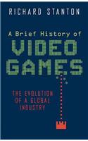 Brief History of Video Games
