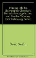 Printing Inks for Lithography: Chemistry, Formulation, Application and Trouble Shooting (Sita Technology Series)