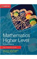 Mathematics Higher Level for the Ib Diploma Exam Preparation Guide