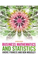 Business Mathematics and Statistics