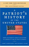 A Patriot's History of the United States