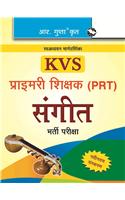 KVS Primary Teacher (PRT) Music Recruitment Exam Guide