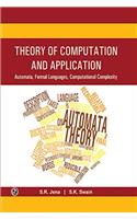 Theory of Computation and Application