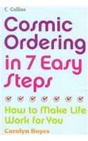 Cosmic Ordering in 7 Easy Steps