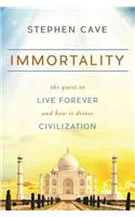 Immortality