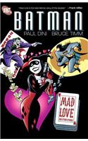 Batman: Mad Love and Other Stories