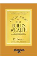 Little Book That Builds Wealth (Large Print 16pt)