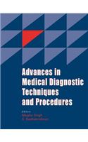 Advances in Medical Diagnostic Techniques and Procedures