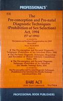 Pre-conception & Pre-natal Diagnostic Techniques (Prohibition of Sex Selection) Act, 1994 alongwith Rules, 1996
