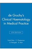 de Gruchy's Clinical Haematology in Medical Practice