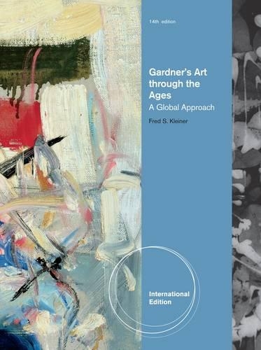 Gardner's Art Through The Ages