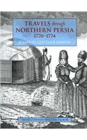 Travels Through Northern Persia