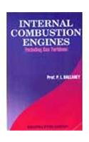 Internal Combustion Engines (Including Gas Turbine