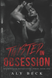 Twisted in Obsession