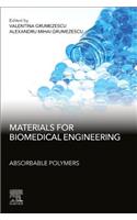 Materials for Biomedical Engineering: Absorbable Polymers