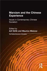 Marxism and the Chinese Experience