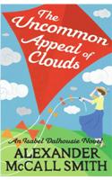The Uncommon Appeal of Clouds. by Alexander McCall Smith