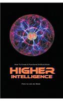 Higher Intelligence