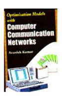 Optimisation Models with Computer Communication Networks