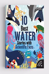 10 Best Water Stories with Scientific Facts, Kids Book, 2 to 8 Years, 128 Pages