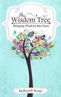 The Wisdom Tree (Bringing Wisdom Into Lives)