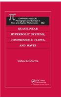 Quasilinear Hyperbolic Systems, Compressible Flows, and Waves