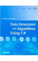 Data Structures and Algorithms Using C#