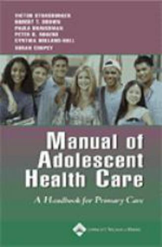 Adolescent Medicine: A Handbook for Primary Care