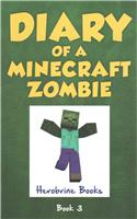 Diary of a Minecraft Zombie, Book 3