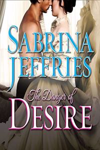 The Danger of Desire Lib/E: (3 Sinful Suitors Series Lib/E)