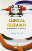 Clinical Research - Fyndamentals & Practics