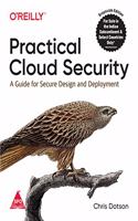 Practical Cloud Security: A Guide for Secure Design and Deployment