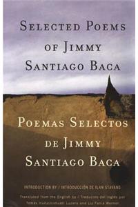 Selected Poems/Poemas Selectos